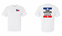 Load image into Gallery viewer, Don’t Mess with LCCS white tee
